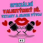 Obrázek epizody #2 VALENTÝNSKÝ SPECIÁL