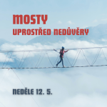 Obrázek epizody Mosty uprostřed nedůvěry (Skutky, část 15)