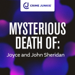 Obrázek epizody MYSTERIOUS DEATH OF: Joyce and John Sheridan