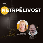 Obrázek epizody NETRPĚLIVOST| Proč se vyplatí naučit čekat #57