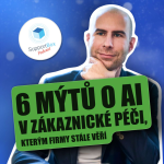Obrázek epizody #29 AI v zákaznické péči: 6 mýtů, kterým firmy stále věří