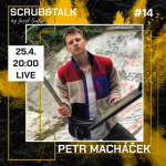 Obrázek epizody Scrub&Talk #14 Petr Macháček
