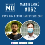 Obrázek epizody #062 Martin Janků - Prvý rok detskej anestéziológie