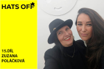 Obrázek epizody HATS OFF – 15.díl Zuzana Poláčková