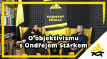 Obrázek epizody Studio Svobodného přístavu: O objektivismu s Ondřejem Stárkem