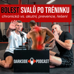 Obrázek epizody Mají nás po tréninku bolet svaly? Chronická/akutní bolest, prevence I DARK SIDE PODCAST