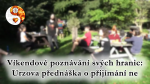 Obrázek epizody Seberozvojový víkend: Přijímání ne