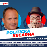 Obrázek epizody Energetický speciál Karl von Bahnhof, Vladimír Tošovský a další