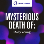 Obrázek epizody MYSTERIOUS DEATH OF: Molly Young