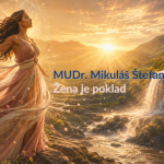 Obrázek epizody MUDr. Mikuláš Štefan, Žena je poklad