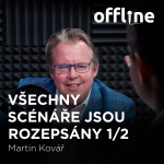 Obrázek epizody Martin Kovář: Všechny scénáře jsou rozepsány 1/2