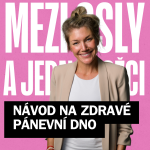 Obrázek epizody Pospíšilová: Věřím, že každá chceme od svého pánevního dna víc, než jen aby nebylo inkontinentní