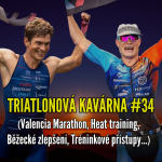 Obrázek epizody Triatlonová kavárna #34 (Valencia Marathon, Heat training, Běžecké zlepšení, Tréninkové přístupy...)