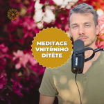 Obrázek epizody 2 (bonus#1): Meditace chování vnitřního dítěte | Marek Vich | Sebelaskavost, soucit, zvládání úzkostí a emocí, hojení traumat