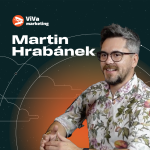 Obrázek epizody Martin Hrabánek - Brand je budování pocitů, ViVa cast #9