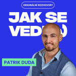 Obrázek epizody Patrik Duda - nemovitosti, investice, erotika, biotechnologie