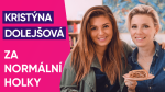 Obrázek epizody #11: Kristýna Dolejšová o životě