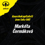 Obrázek epizody Anarchokapitalisti jsou taky lidi: Markéta Čermáková