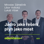 Obrázek epizody Odemčeno #25 - Jádro jako řešení, plyn jako most