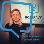 Obrázek epizody Lucie Stuchlíková: Česká politika nabízí mnoho zábavy a kontroverze