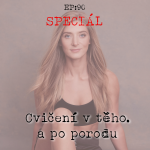 Obrázek epizody EP90: SPECIÁL - S Péťou o cvičení v těhotenství