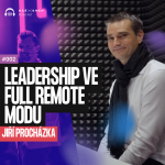 Obrázek epizody Radši dávám lidem nečekané odměny... | leadership Jiřího Procházky z PF komplet