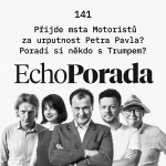 Obrázek epizody Přijde msta Motoristů za urputnost Petra Pavla? Poradí si někdo s Trumpem?