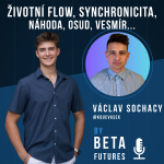 Obrázek epizody V rytmu vesmírné synchronicity a životní flow s Václavem Sochacym: jak najít klid v každém aspektu života, včetně tradingu