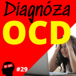 Obrázek epizody 29. Diagnóza OCD