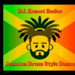 Obrázek epizody DJ. Ernest Bodor - Jamaica Drum Style Dance