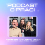 Obrázek epizody 51."Hledáme srdcaře, ne dokonalá CVčka." Andrea Fenn a Dan Ryška z Bubblify