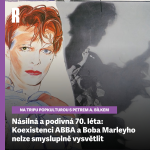 Obrázek epizody Násilná a podivná 70. léta: Koexistenci ABBA a Boba Marleyho nelze smysluplně vysvětlit