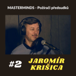 Obrázek epizody #2 Jaromír Krišica - přední český PR specialista nejen na krizovou komunikaci