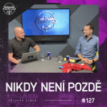 Obrázek epizody Nikdy není pozdě | FOOTCAST #127