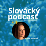 Obrázek epizody Slovácký podcast - Kristýna Daňhelová