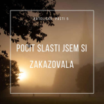 Obrázek epizody Katolické pasti 5: Pocit slasti jsem si zakazovala