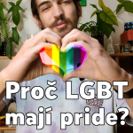 Obrázek epizody Proč LGBT mají pride? 🌈