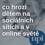 Obrázek epizody Co hrozí dětem na sociálních sítích a  v online světě