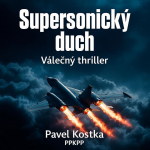 Obrázek epizody Supersonický duch - Pavel Kostka - PPKPP