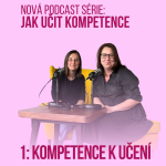 Obrázek epizody 73: Jak učit kompetence - kompetence k učení
