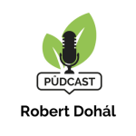 Obrázek epizody 1. Robert Dohál: Desetiletá zkušenost s regenerativním zemědělstvím