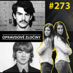 Obrázek epizody #273 - Westley Dodd & Ryan Grantham