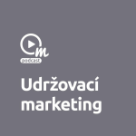 Obrázek epizody Víte, co je udržovací marketing?