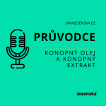 Obrázek epizody 2. díl - Slovníček pojmů: Konopný olej a konopný extrakt - Průvodce Jana Jesenská