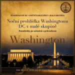 Obrázek epizody Noční prohlídka Washingtonu DC v malé skupině