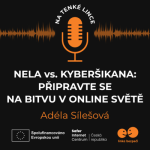 Obrázek epizody Nela vs. kyberšikana: připravte se na bitvu v online světe