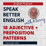 Obrázek epizody Speak Better English with Harry | Episode 492