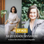 Obrázek epizody #25 - se Zuzanou Ryšavou - Fashion Revolution