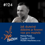 Obrázek epizody S3 Ep124: Michal Pešek | Jak skutečně důležitá je firemní vize pro majitele