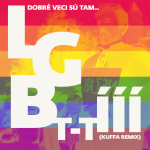 Obrázek epizody Dobré veci sú tam (LGBT-T-III Kuffa remix)